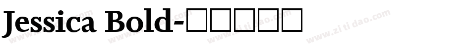Jessica Bold字体转换